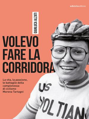 cover image of Volevo fare la corridora